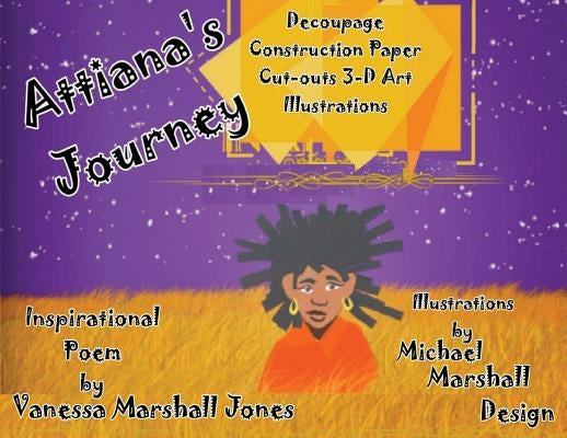 Attiana's Journey by Jones, Vanessa Marshall