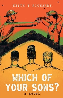 Which Of Your Sons? by Richards, Keith T.