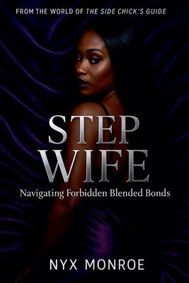 Step Wife by Monroe, Nyx