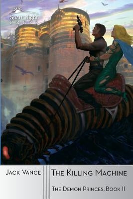 The Killing Machine by Vance, Jack