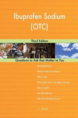 Ibuprofen Sodium (OTC); Third Edition by Blokdijk, G. J.