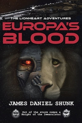 Europa's Blood by Shunk, James Daniel