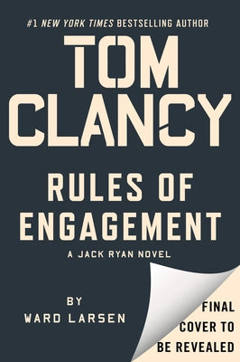 Tom Clancy Rules of Engagement by Larsen, Ward