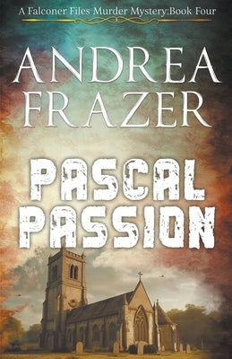 Pascal Passion by Frazer, Andrea