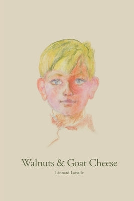 Walnuts & Goat Cheese by Lassalle, Léonard