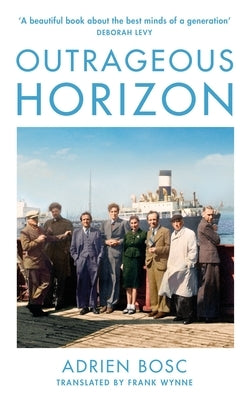 Outrageous Horizon by Bosc, Adrien