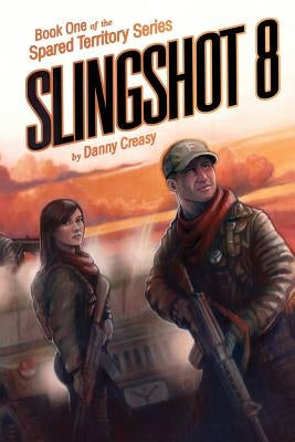 Slingshot 8 by Creasy, Danny