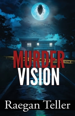 Murder Vision by Teller, Raegan