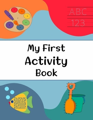 My First Activity Book by Dooley, M.