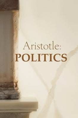 Politics by Aristotle