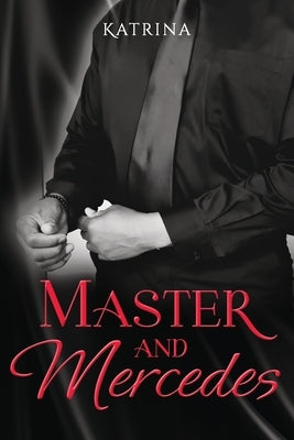 Krave Master and Mercedes: Katrina's Sweets at Night by G, Katrina