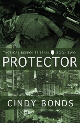 Protector by Bonds, Cindy