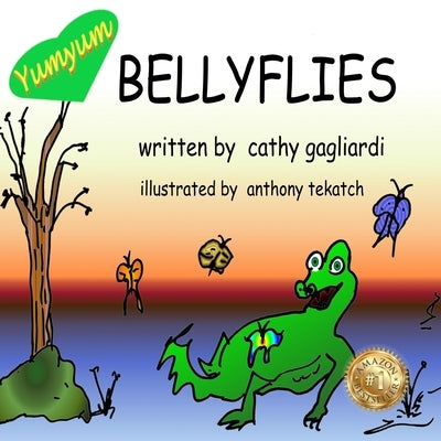 Bellyflies by Gagliardi, Cathy