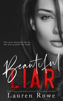 Beautiful Liar by Rowe, Lauren