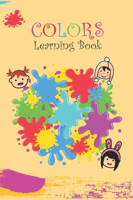 Colors: learning book by Color, Fun Magic