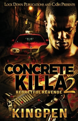 Concrete Killa 2 by Kingpen