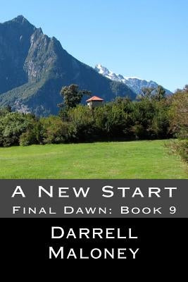 A New Start: Final Dawn: Book 9 by Chandler, Allison