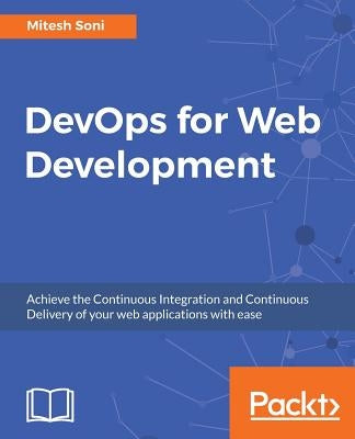 DevOps for Web Development by Soni, Mitesh