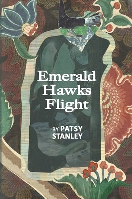Emerald Hawks Flight by Stanley, Patsy