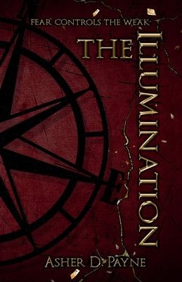 The Illumination by Payne, Asher D.