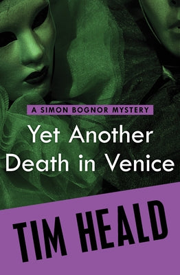 Yet Another Death in Venice by Heald, Tim