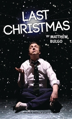 Last Christmas by Bulgo, Matthew
