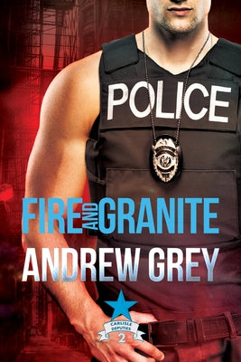 Fire and Granite by Grey, Andrew