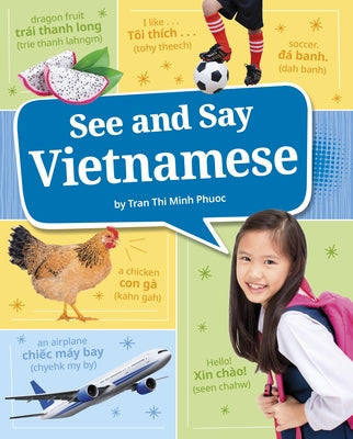 See and Say Vietnamese by Phước, Trần Thị M