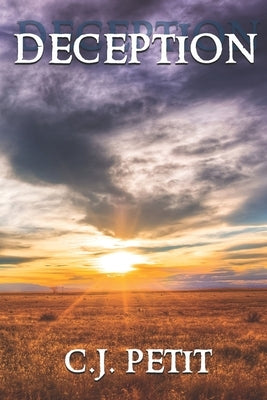 Deception by Petit, C. J.