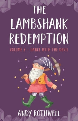 The Lambshank Redemption VOL.II by Rothwell, Andy