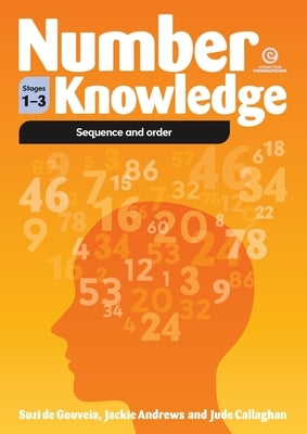 Number Knowledge: Sequence and order (Stages 1-3) by Andrews, Jackie