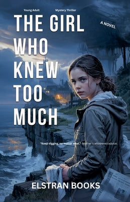 The Girl Who Knew Too Much by Books, Elstran