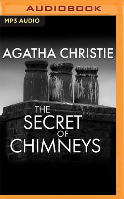 The Secret of Chimneys by Christie, Agatha
