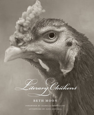 Literary Chickens by Moon, Beth