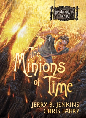 The Minions of Time by Jenkins, Jerry B.