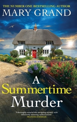 A Summertime Murder by Grand, Mary