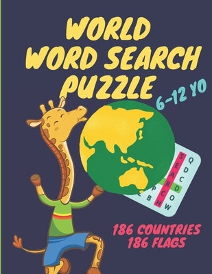 World word search puzzle: Word Search Puzzles: My Word Search Book For Kids: 186 countries and 186 flags, Ages 6-12, 34 pages, 8.5"x11" by Riane, Red