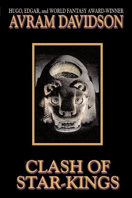Clash of Star-Kings by Davidson, Avram