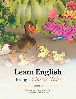 Learn English through Classic Tales: Book Two by Cameron, Mark