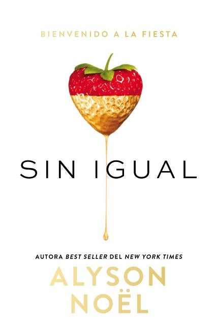 Sin Igual: Unrivaled (Spanish Edition) by No?l, Alyson