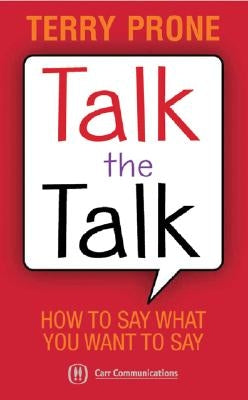 Talk the Talk by Prone, Terry