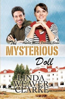The Mysterious Doll by Clarke, Linda Weaver