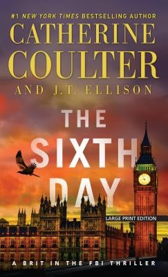 The Sixth Day by Coulter, Catherine