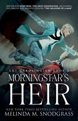 Morningstar's Heir by Snodgrass, Melinda M. M.