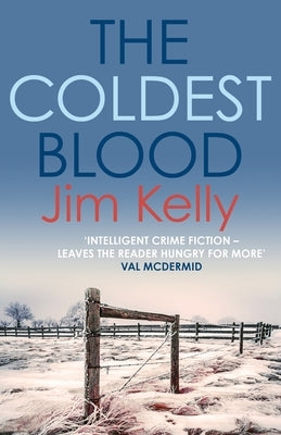 The Coldest Blood by Kelly, Jim