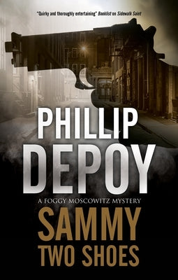 Sammy Two Shoes by Depoy, Phillip