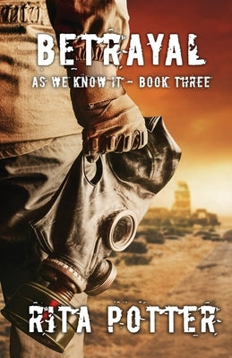 Betrayal by Potter, Rita