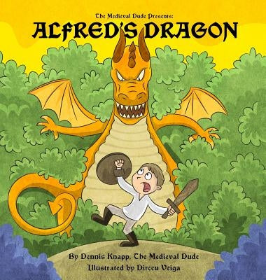 Alfred's Dragon by Knapp, Dennis