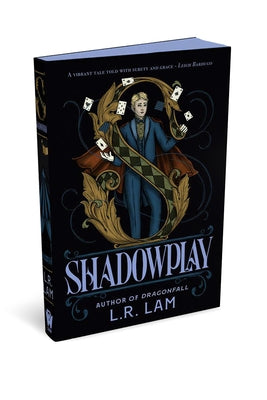 Shadowplay by Lam, L. R.