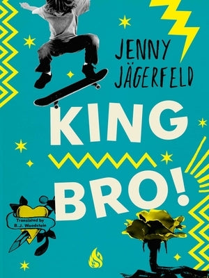 King Bro! by Jägerfeld, Jenny